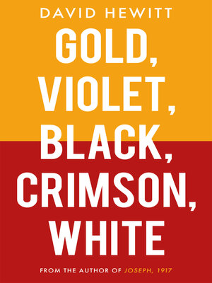 cover image of Gold, Violet, Black, Crimson, White